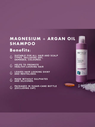 Magnesium & Argan Oil Shampoo - suitable for all hair and scalp types
